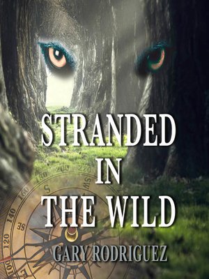 cover image of Stranded in the Wild